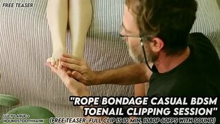 Rope Bondage Casual BDSM Toenail Clipping Session